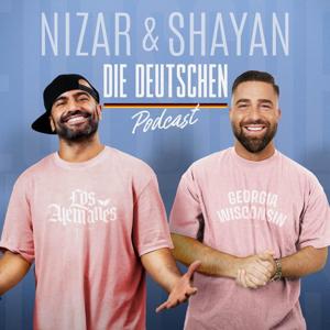 Nizar & Shayan - Die Deutschen Podcast by Nizar & Shayan