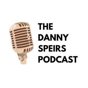The Danny Speirs Podcast