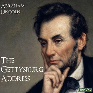 Gettysburg Address 150th Anniversary, The by Abraham Lincoln (1809 - 1865)
