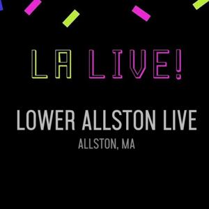 Lower Allston Live
