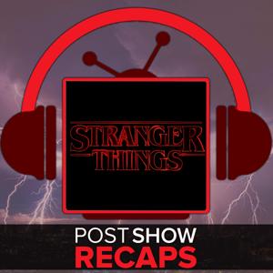 Stranger Things by Stranger Things Podcast Hosts Josh Wigler & Mike Bloom