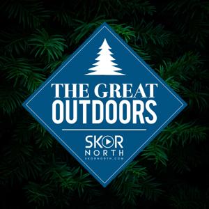 The Great Outdoors on SKOR North