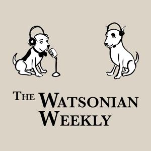 The Watsonian Weekly by The John H. Watson Society