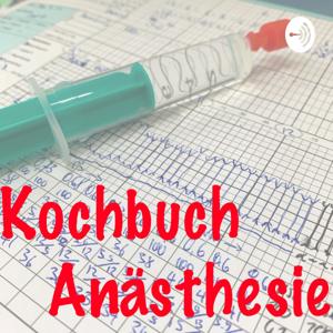Kochbuch Anästhesie by Ilja Osthoff