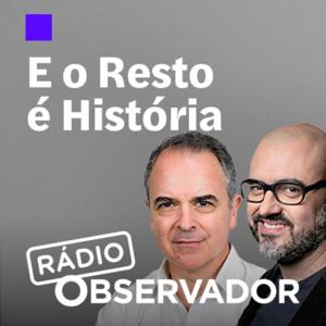 E o Resto é História by Rui Ramos e João Miguel Tavares