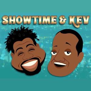 Showtime & Kev with Cory "Showtime" Robinson and Kevin Munroe