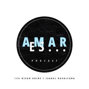 Podcast Amar Es
