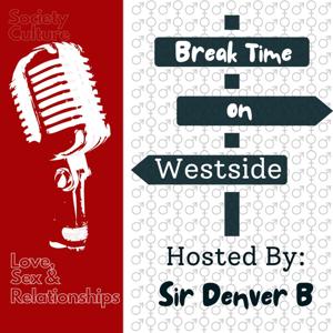 The Break Time Podcast