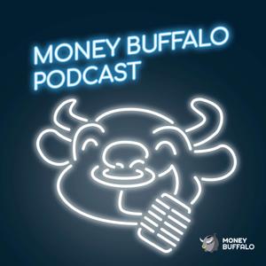 Money Buffalo Podcast by moneybuffalo