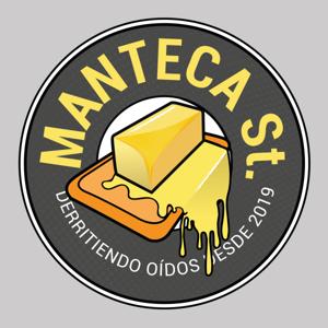Manteca St. Podcast
