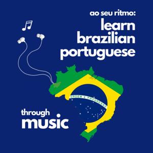 Ao Seu Ritmo: Learn Brazilian Portuguese Through Music