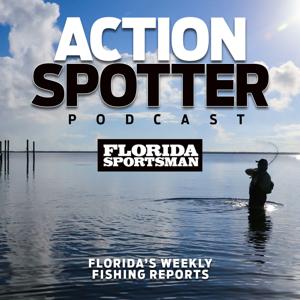 Florida Sportsman Action Spotter Podcast by Outdoor Sportsman Group