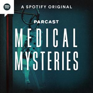 Medical Mysteries by Spotify Studios