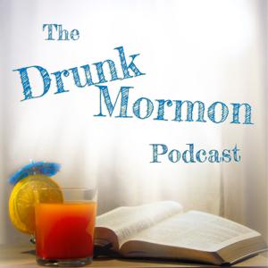 The Drunk Mormon Podcast