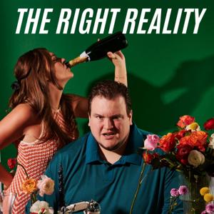 The Right Reality Podcast by The Right Reality