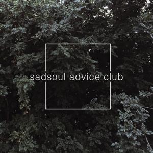 sadsoul advice club