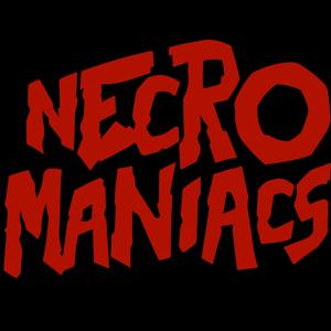 NECROMANIACS PODCAST by Michael Hill