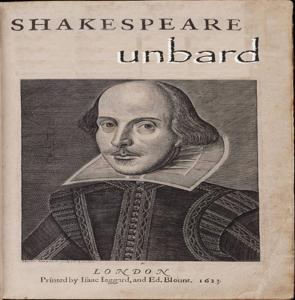 shakespeare unbard