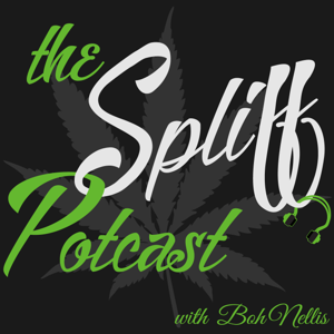 The Spliff Potcast by Boh Nellis
