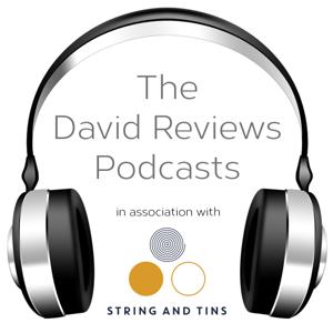 The David Reviews Podcasts