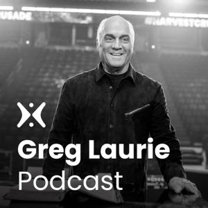 Greg Laurie Podcast by Greg Laurie