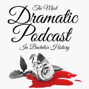 The Most Dramatic Podcast In Bachelor History