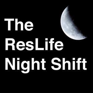 The ResLife Night Shift