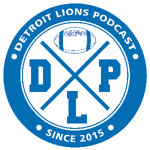 The Detroit Lions Podcast by Detroit Lions Podcast