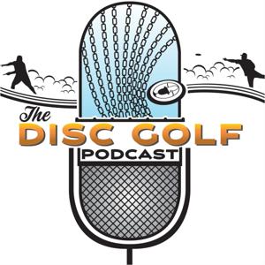 The Disc Golf Podcast by The Disc Golf Podcast