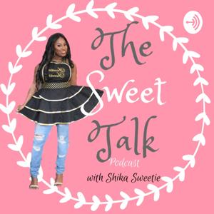 The Sweet Talk Podcast
