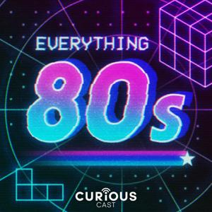 Everything '80s by Jamie Logie / Curiouscast