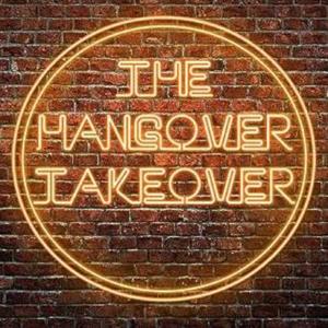 The Hangover Takeover