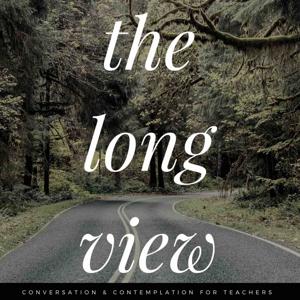 The Long View Podcast