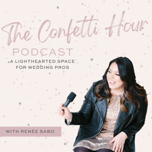 The Confetti Hour Podcast by Renée Sabo