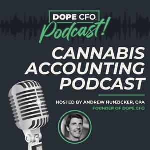 The Cannabis Accounting Podcast by DOPE CFO