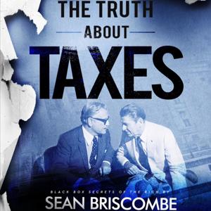 The Truth About Taxes