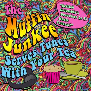 The Muffin Junkee Serves  Tunes with your Tea