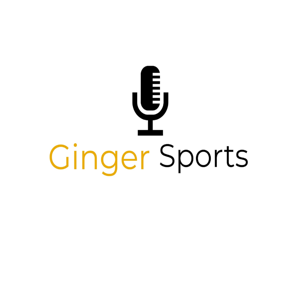 The Ginger Sports Podcast