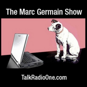 The Marc Germain Show – TalkRadioOne by Marc Germain