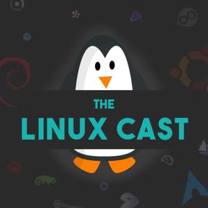 The Linux Cast by The Linux Cast
