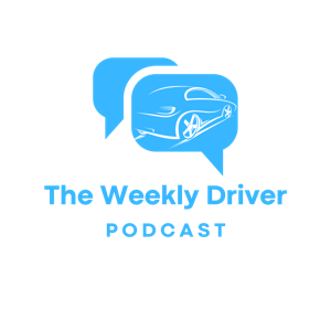 The Weekly Driver Podcast