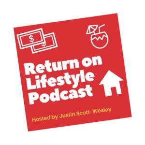 The Return On Lifestyle Podcast