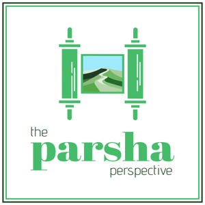 The Parsha Perspective by Rabbi Shalom Yemini