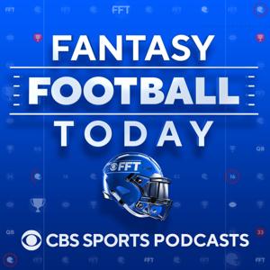 Fantasy Football Today by CBS Sports, Fantasy Football, FFT, NFL, Fantasy Sports, Rookies, Rankings, Waiver Wire