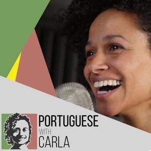 Portuguese With Carla Podcast by Carla Sabala