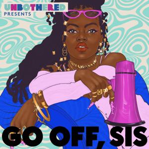 Go Off, Sis by Refinery29