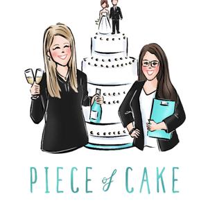 Piece of Cake Podcast: A Detailed Guide to Wedding Planning by Brianne Ryan & Emily Marks