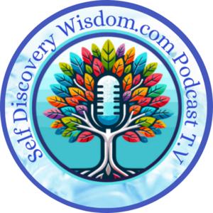 Self Discovery Wisdom Podcast by Sara Troy @ Self Discovery Wisdom