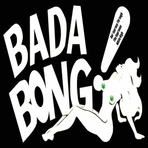 Bada Bong by Izzy Labbe