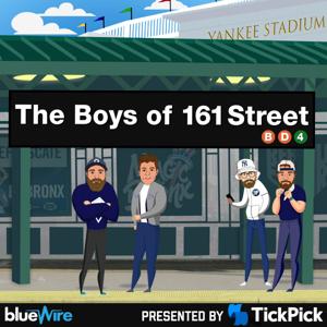The Boys of 161st Street - Yankees MLB Podcast by Blue Wire